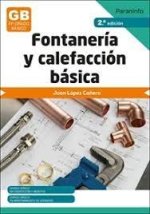 FONTANERIA Y CALEFACCION BASICA 2ª ED 2023