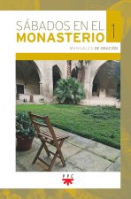SABADOS EN EL MONASTERIO 1