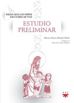 DEJAD QUE LOS NIÑOS ESCUCHEN MI VOZ ESTUDIO PRELIMINAR
