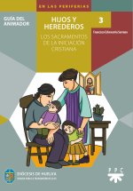 3 HIJOS Y HEREDEROS GUIA DEL ANIMADOR