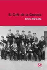 CAFE DE LA GRANOTA, EL