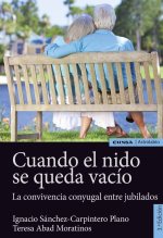CUANDO EL NIDO SE QUEDA VACIO