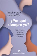 POR QUE SIEMPRE YO IDENTIFICAR Y SUBSANAR PATRONES DE RELACI