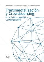 TRANSMEDIALIZACION Y CROWDSOURCING EN LA CULTURA MEDIATICA C