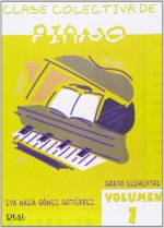 CLASE COLECTIVA DE PIANO. GRADO ELEMENTAL
