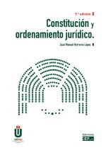 CONSTITUCION Y ORDENAMIENTO JURIDICO