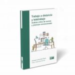 TRABAJO A DISTANCIA Y TELETRABAJO ANALISIS CRITICO DE NORMA