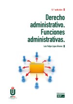 Derecho administrativo. Funciones administrativas