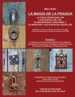 MAGIA DE LA FRAGUA, LA