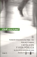 CATOLICOS Y VIDA PUBLICA V CONGRESO