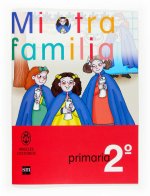 MI OTRA FAMILIA 2 PRIMARIA ANGELES CUSTODIOS