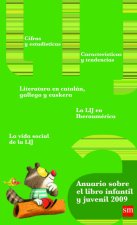 ANUARIO SOBRE EL LIBRO INFANTIL Y JUVENIL 2009