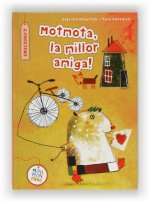 MOTMOTA, LA MILLOR AMIGA!