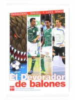 DEVORADOR DE BALONES, EL