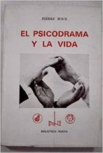 El psicodrama y la vida