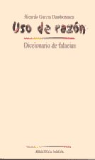 Uso de razón, diccionario de falacias