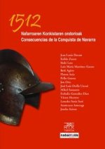 1512 Nafarroaren konkistaren ondorioak. Consecuencias de la conquista de Navarra