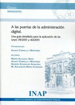 A LAS PUERTAS DE LA ADMINISTRACION DIGITAL.