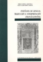 Enseñanza de Lenguas, Traducción e Interpretación (Francés-Español)