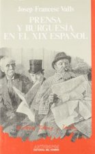 PRENSA Y BURGUESIA EN EL XIX ESPAÑOL