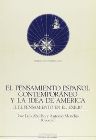 PENS ESPAÑOL CONTEMP Y LA IDEA AMERICA II