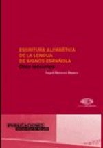 Escritura alfabética de la lengua de signos española