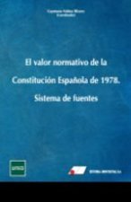 El valor normativo de la constitución española de 1978.