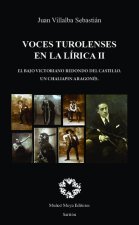 VOCES LIRICAS TUROLENSES VOLUMEN 2