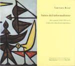 ANTES DEL INFORMALISMO. ARTE ESPAÑOL 1940-1958