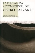 FORTALEZA MEDIEVAL DEL CERRO CALVARIO, EN LA PUEBLA DE CASTRO, LA