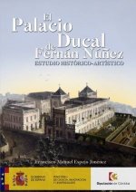 EL PALACIO DUCAL DE FERNAN NUÑEZ