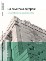 DA CAVERNA A ACROPOLE