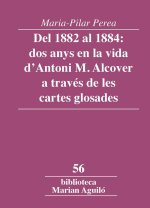 DEL 1882 AL 1884 DOS ANYS EN LA VIDA DANTONI M. ALCOVER A