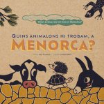 QUINS ANIMALONS HI TROBAM A MENORCA