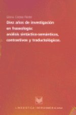 DIEZ AÑOS INVESTIGACION FRASEOLOGIA ANALISIS SINTACTICO