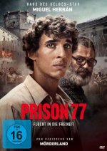 Prison 77 - Flucht in die Freiheit