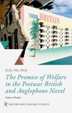 The Promise of Welfare in the Postwar British Novel States of Repair (Hardback)