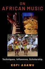 On African Music Techniques, Influences, Scholarship (Paperback)