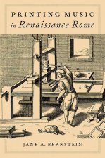 Printing Music in Renaissance Rome (Hardback)