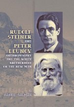 Rudolf Steiner and Peter Deunov