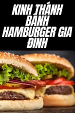 KINH THÁNH BÁNH HAMBURGER GIA ??NH
