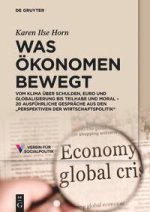Was Ökonomen bewegt