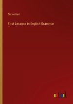 First Lessons in English Grammar
