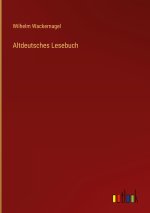 Altdeutsches Lesebuch