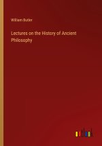 Lectures on the History of Ancient Philosophy