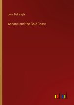 Ashanti and the Gold Coast