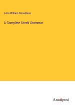 A Complete Greek Grammar