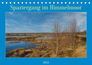 Spaziergang im Himmelmoor (Tischkalender 2024 DIN A5 quer)