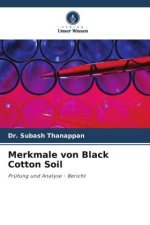 Merkmale von Black Cotton Soil