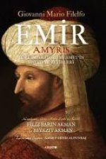 Emir - Türk Imparatoru Mehmetin Hayati ve Fetihleri